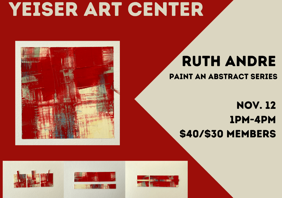 PAINT AN ABSTRACT SERIES with Ruth Andre