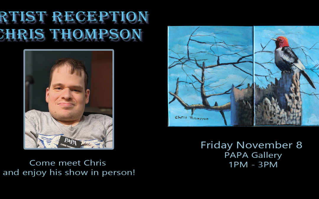 Featured Artist Reception – Chris Thompson