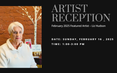 Featured Artist Reception – You are Invited!